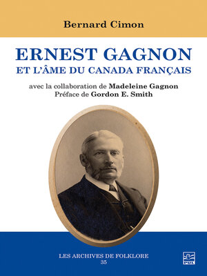 cover image of Ernest Gagnon et l'âme du Canada français